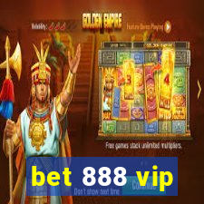 bet 888 vip